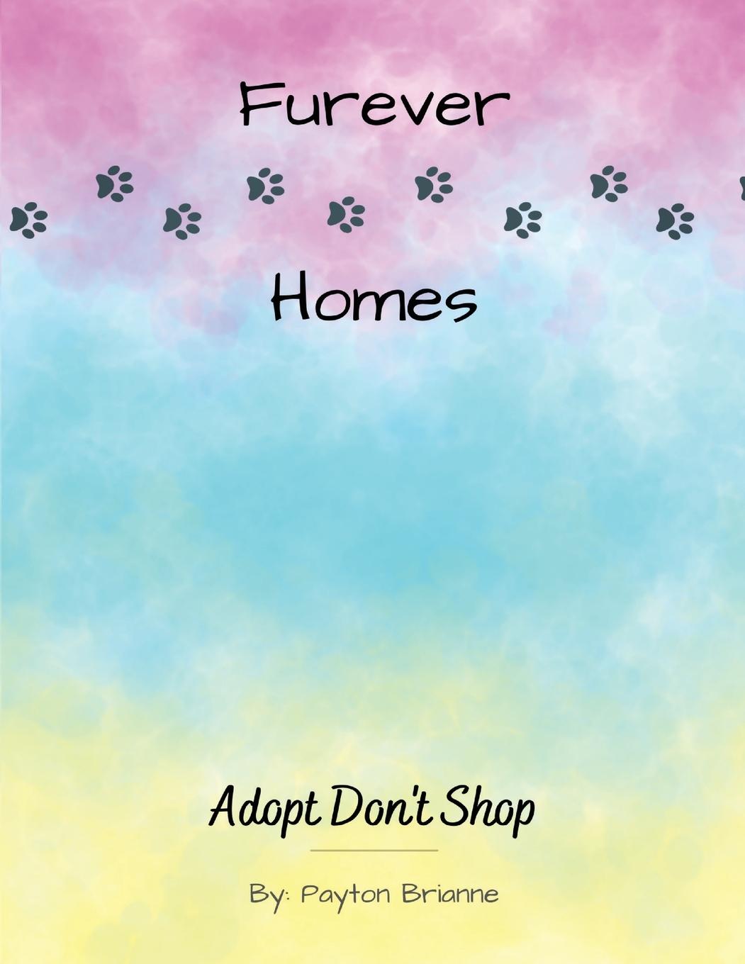 Kniha Furever Homes Payton Brianne