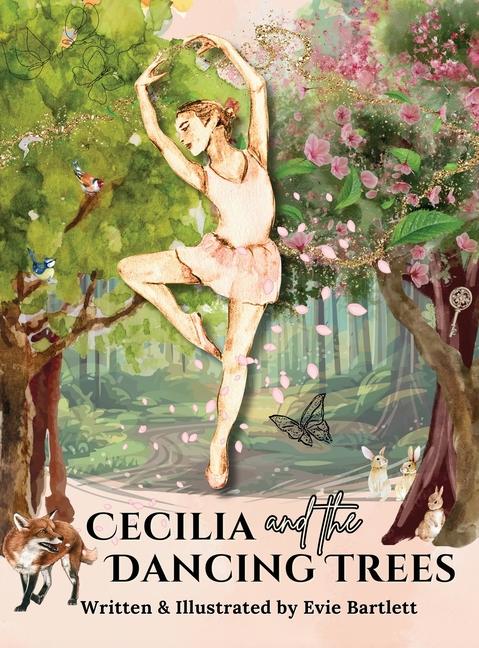 Buch Cecilia and the Dancing Trees Evie Bartlett