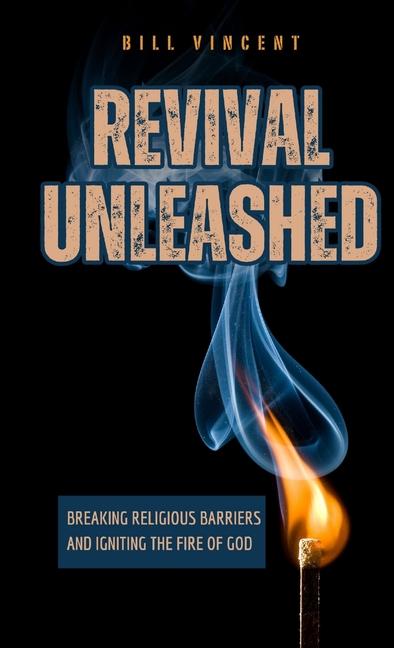 Knjiga Revival Unleashed Bill Vincent