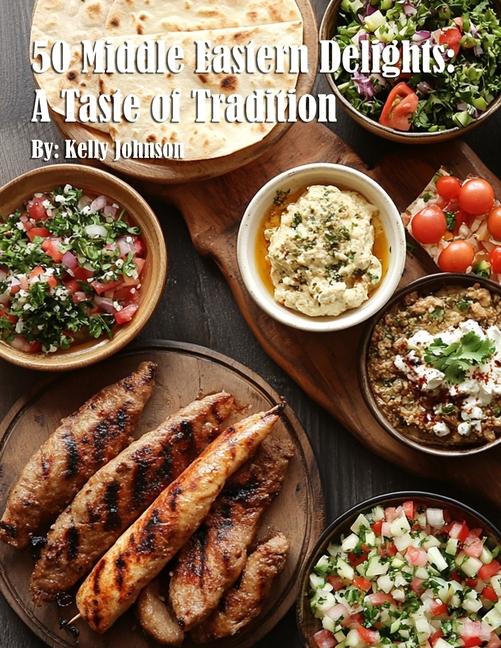 Kniha 50 Middle Eastern Delights Kelly Johnson