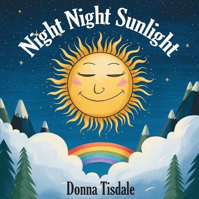 Kniha Night Night Sunlight Donna Tisdale