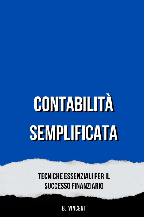 Kniha Contabilit? Semplificata B. Vincent