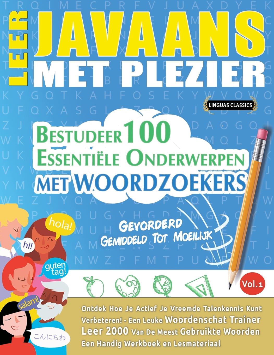 Kniha LEER JAVAANS MET PLEZIER - GEVORDERD LINGUAS CLASSICS
