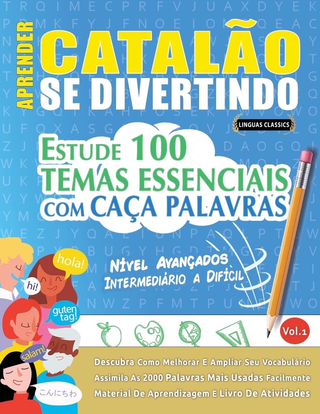 Kniha APRENDER CATAL?O SE DIVERTINDO! - NÍVEL AVANÇADOS LINGUAS CLASSICS