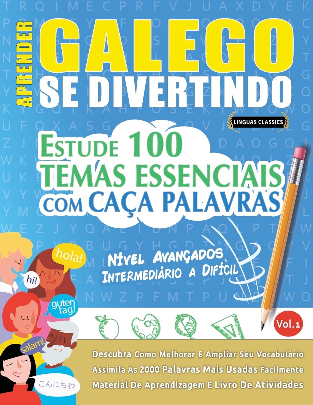 Libro APRENDER GALEGO SE DIVERTINDO! - NÍVEL AVANÇADOS LINGUAS CLASSICS