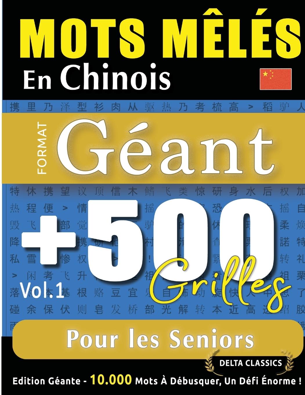 Kniha MOTS M?LÉS EN CHINOIS FORMAT GÉANT DELTA CLASSICS