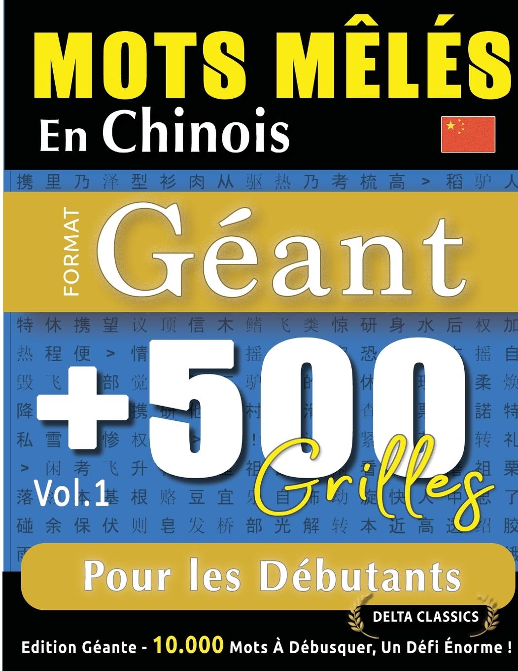Kniha MOTS M?LÉS EN CHINOIS FORMAT GÉANT DELTA CLASSICS