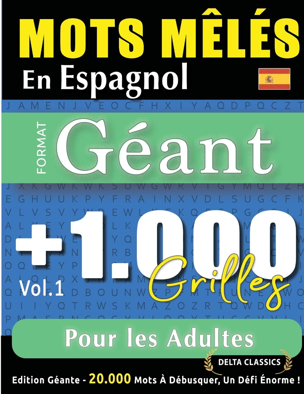 Kniha MOTS M?LÉS EN ESPAGNOL FORMAT GÉANT DELTA CLASSICS