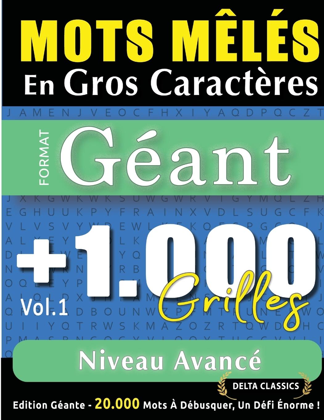 Knjiga MOTS M?LÉS EN GROS CARACT?RES FORMAT GÉANT DELTA CLASSICS