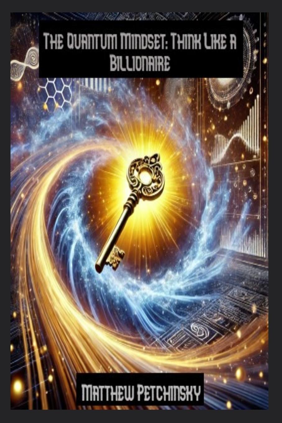 Kniha The Quantum Mindset Matthew Petchinsky