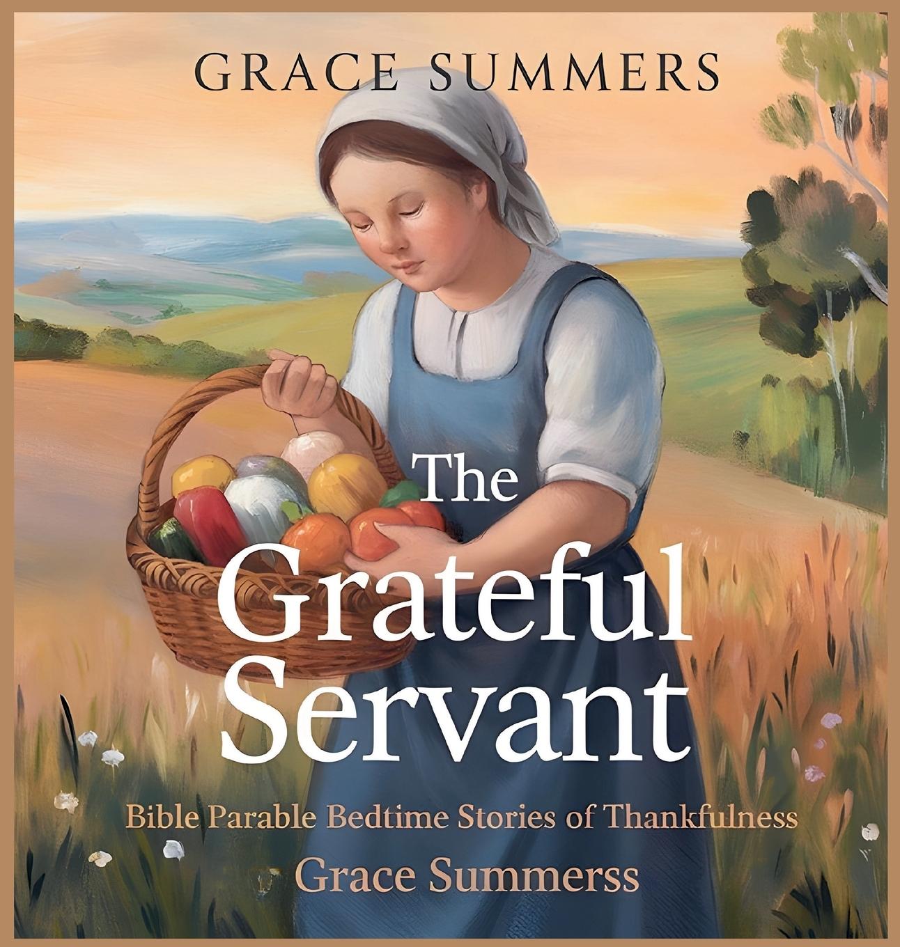 Knjiga The Grateful Servant Grace Summers