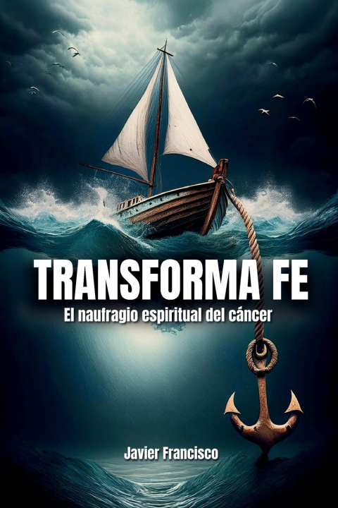 Kniha Transforma Fe Javier Francisco