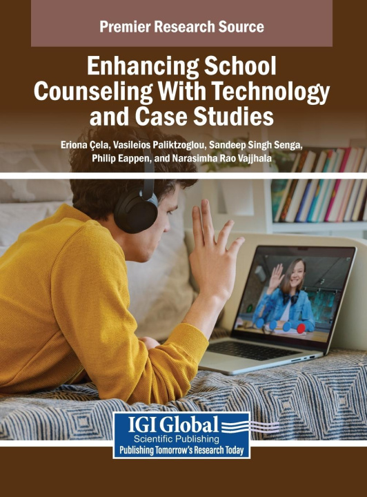 Livro Enhancing School Counseling With Technology and Case Studies Vasileios Paliktzoglou