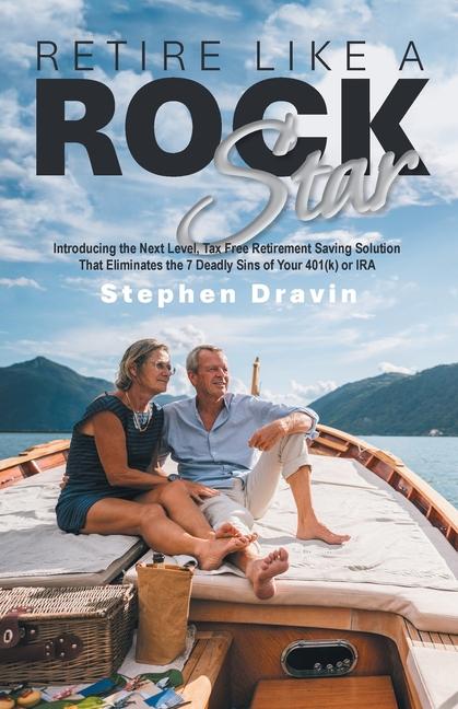 Kniha Retire Like a Rock Star Stephen Dravin
