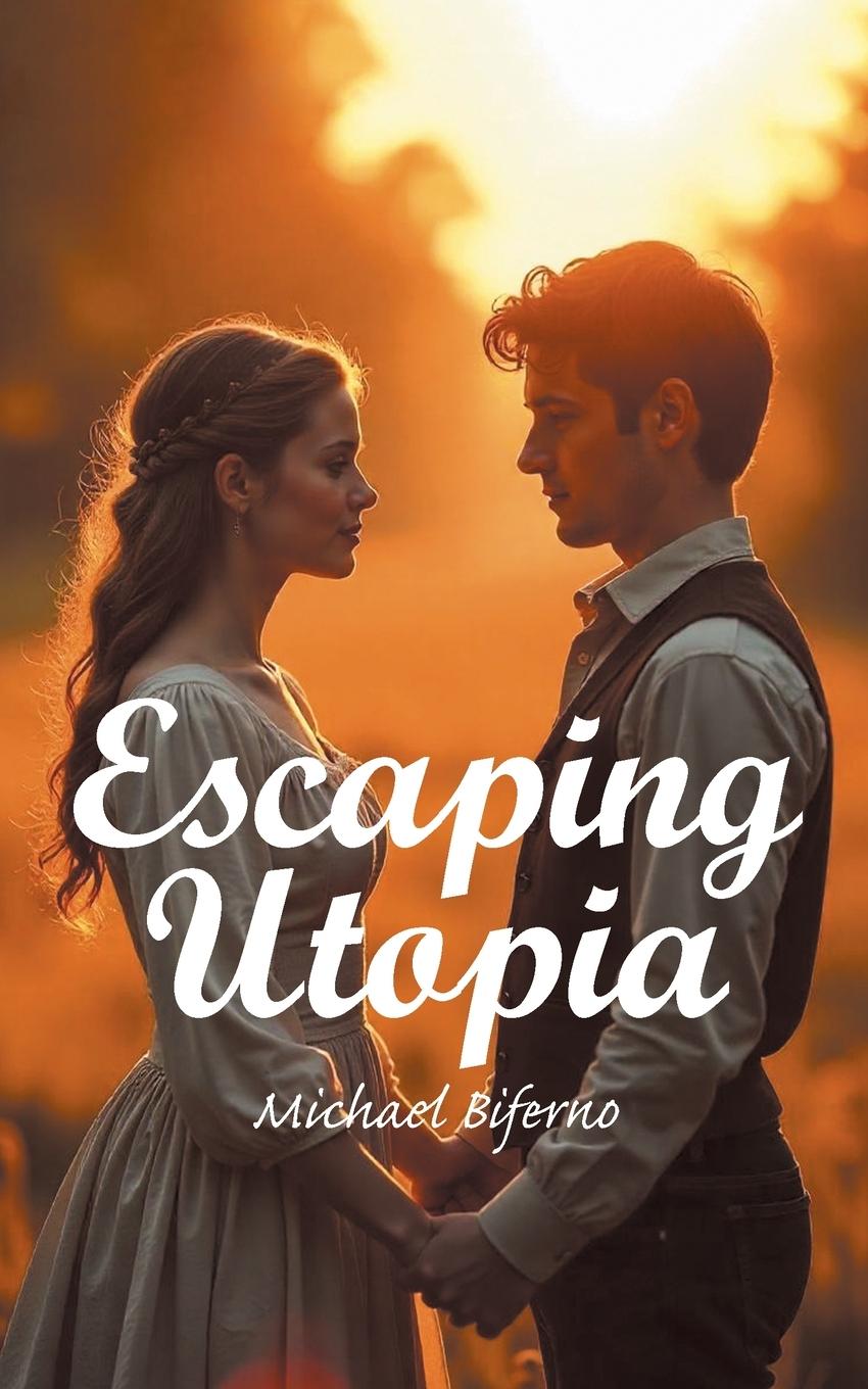 Kniha Escaping Utopia Michael Biferno
