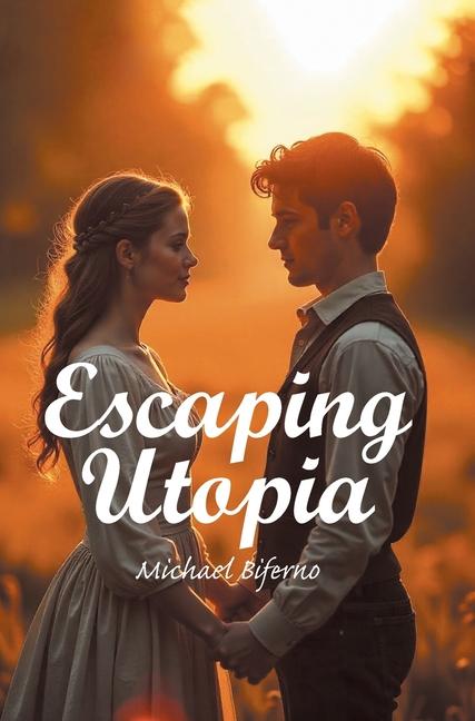 Kniha Escaping Utopia Michael Biferno