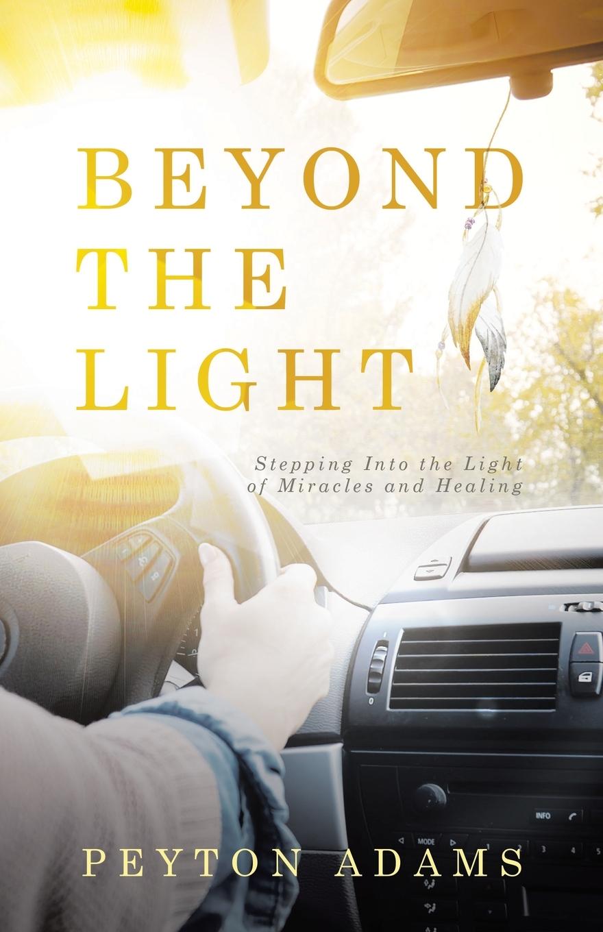 Kniha Beyond the Light Peyton Adams