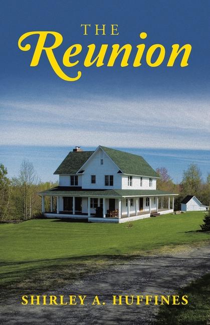 Kniha The Reunion Shirley A. Huffines
