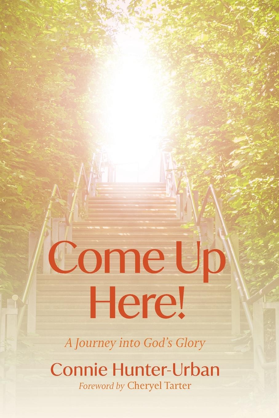 Kniha Come Up Here! Connie Hunter-Urban