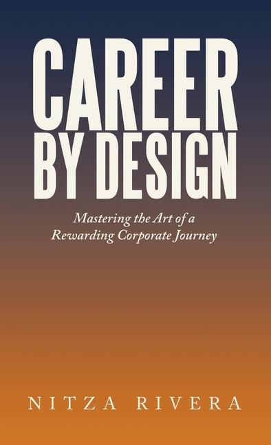 Kniha Career by Design Nitza Rivera