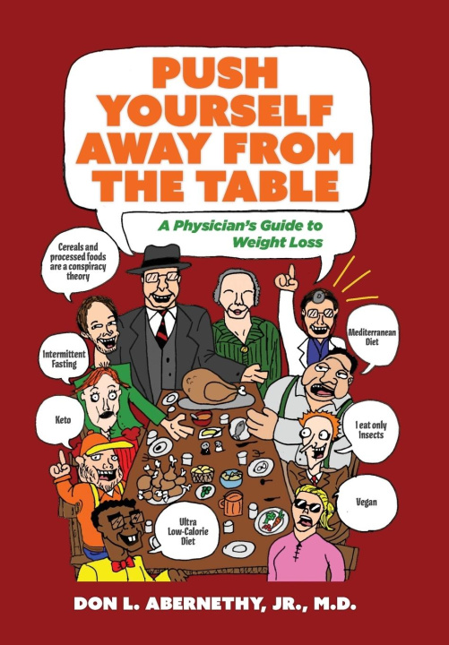 Kniha Push Yourself Away from the Table M.D. Don Abernethy
