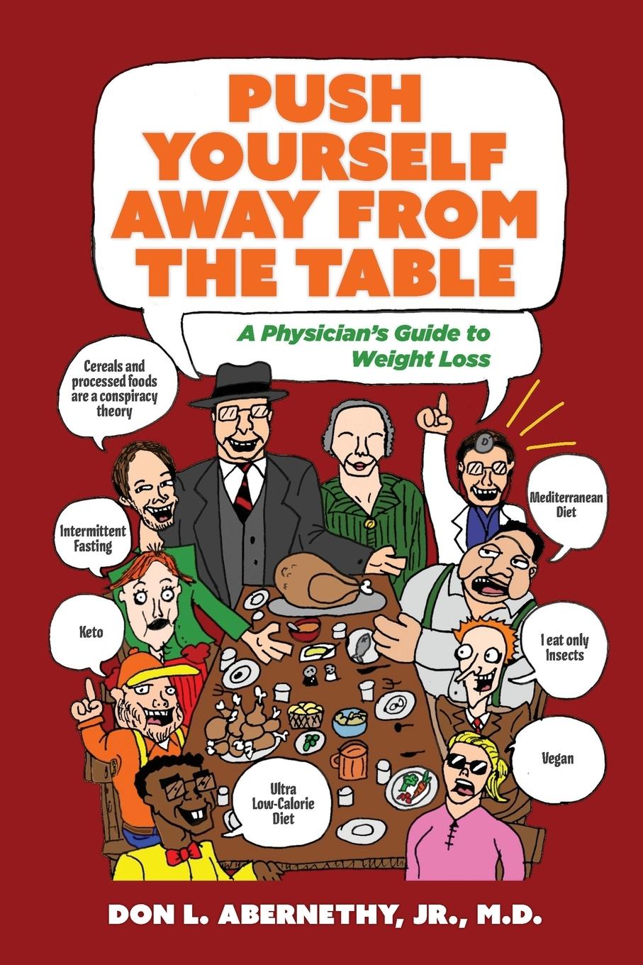 Kniha Push Yourself Away from the Table M.D. Don Abernethy