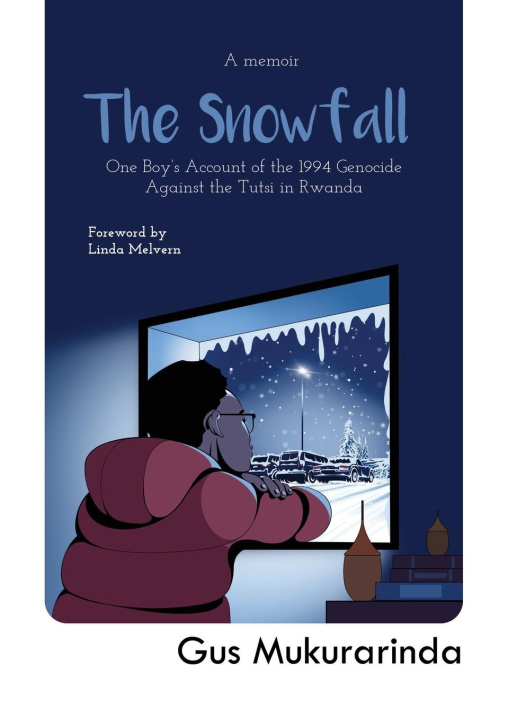 Kniha The Snowfall Gus Mukurarinda