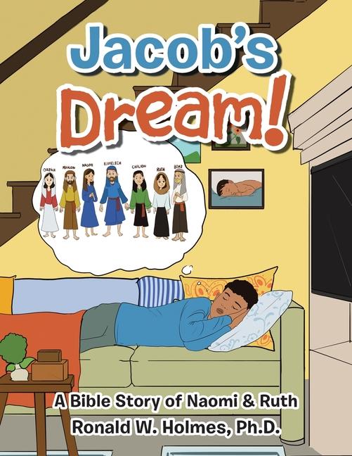 Kniha Jacob's Dream! Ronald W. Holmes Ph.D.