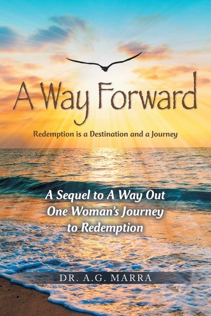 Kniha A Way Forward Dr. A.G. Marra