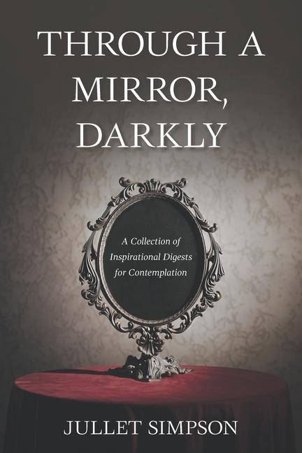 Kniha Through a Mirror, Darkly Jullet Simpson