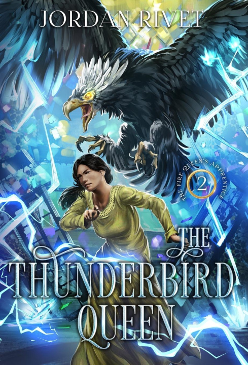 Kniha The Thunderbird Queen Jordan Rivet