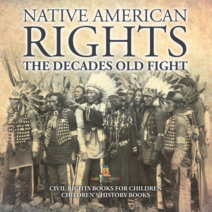 Kniha Native American Rights Baby Professor