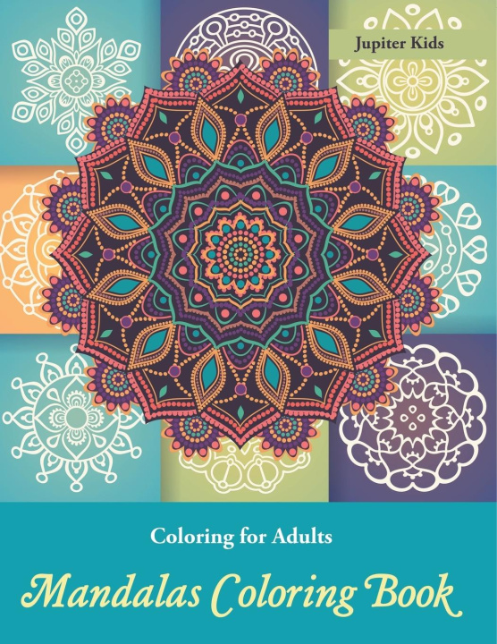 Kniha Coloring Books For Adults Jupiter Kids