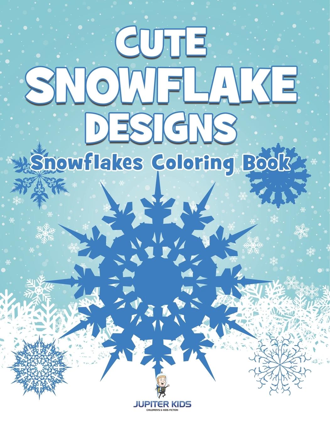 Kniha Cute Snowflake Designs Jupiter Kids