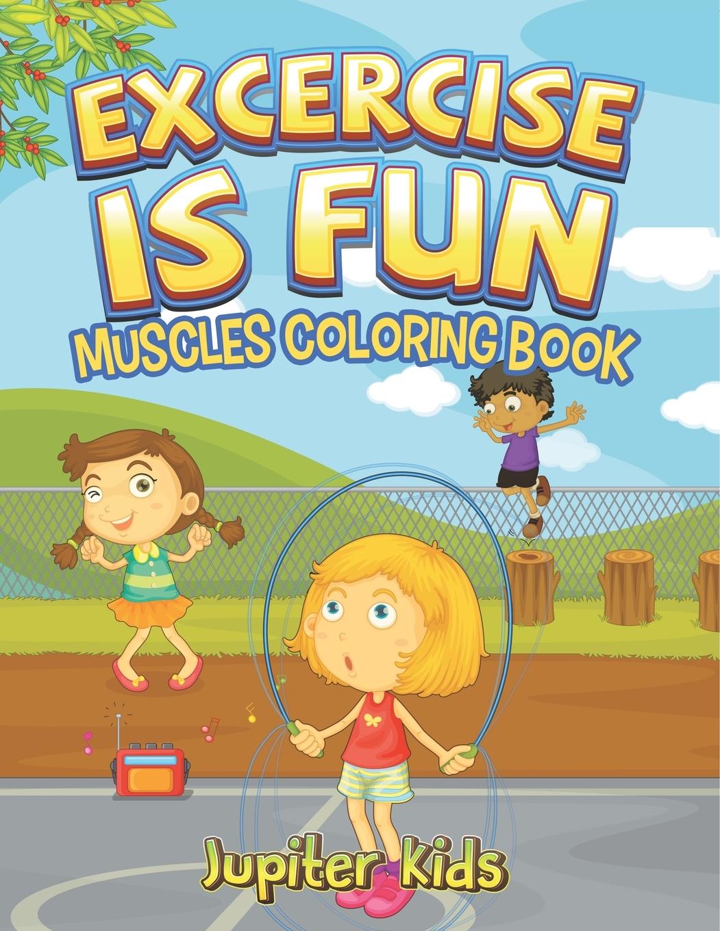 Kniha Excercise Is Fun Jupiter Kids