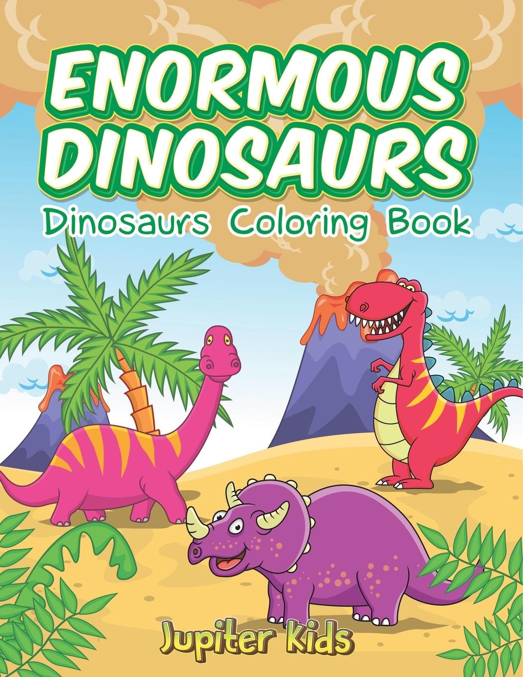 Kniha Enormous Dinosaurs Jupiter Kids