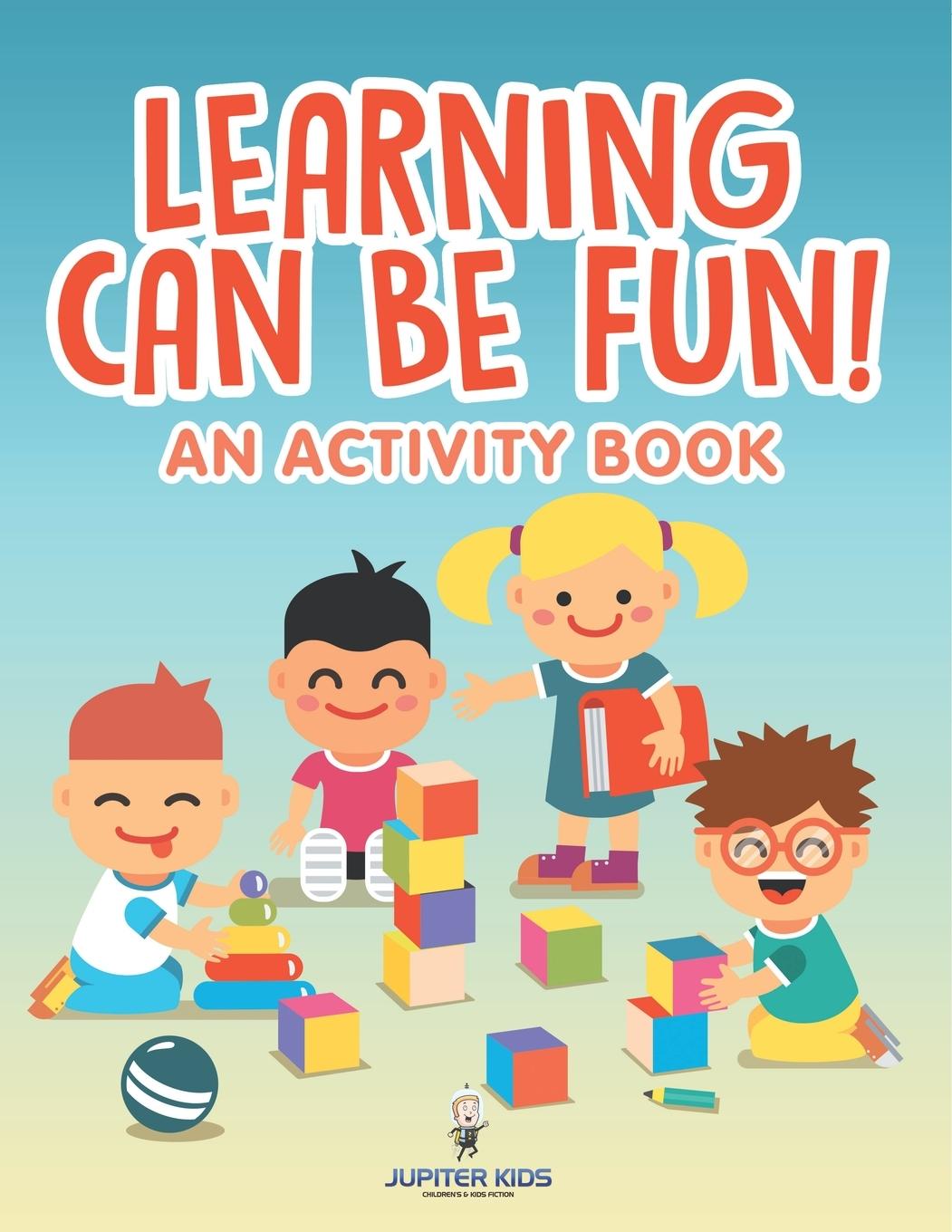 Kniha Learning Can Be Fun! (An Activity Book) Jupiter Kids