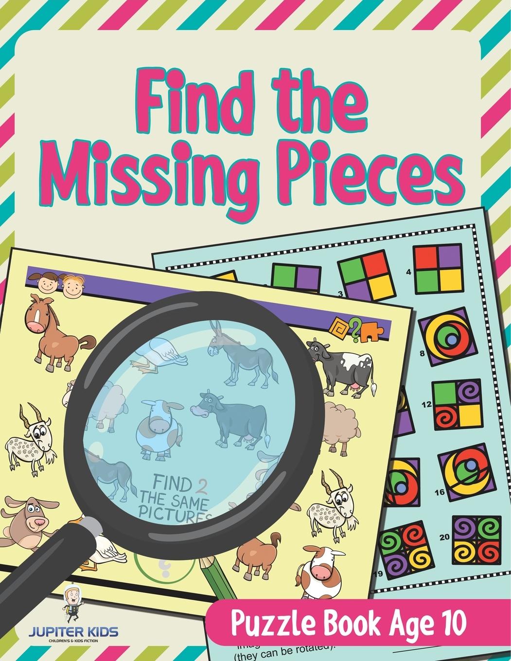Kniha Find the Missing Pieces Jupiter Kids