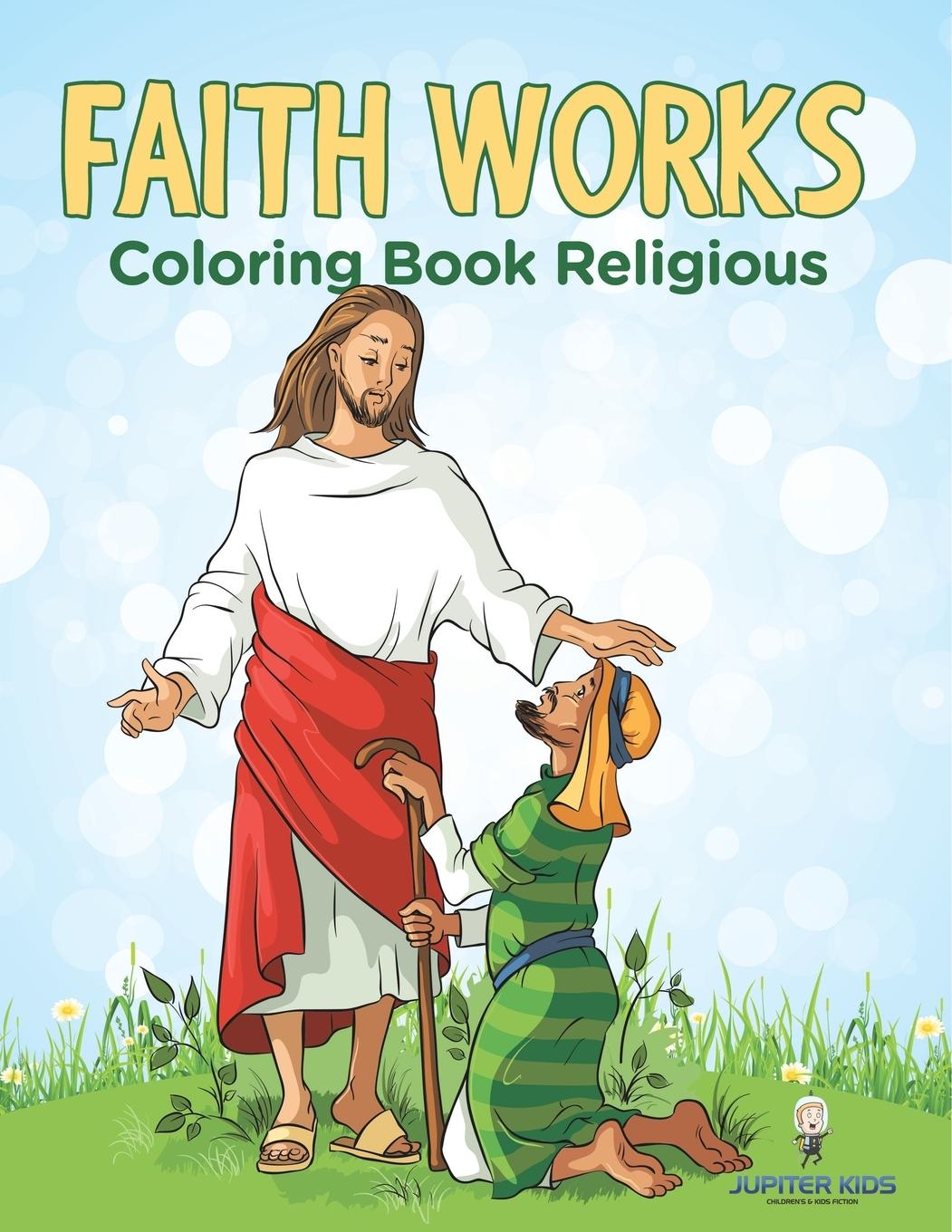 Knjiga Faith Works Jupiter Kids