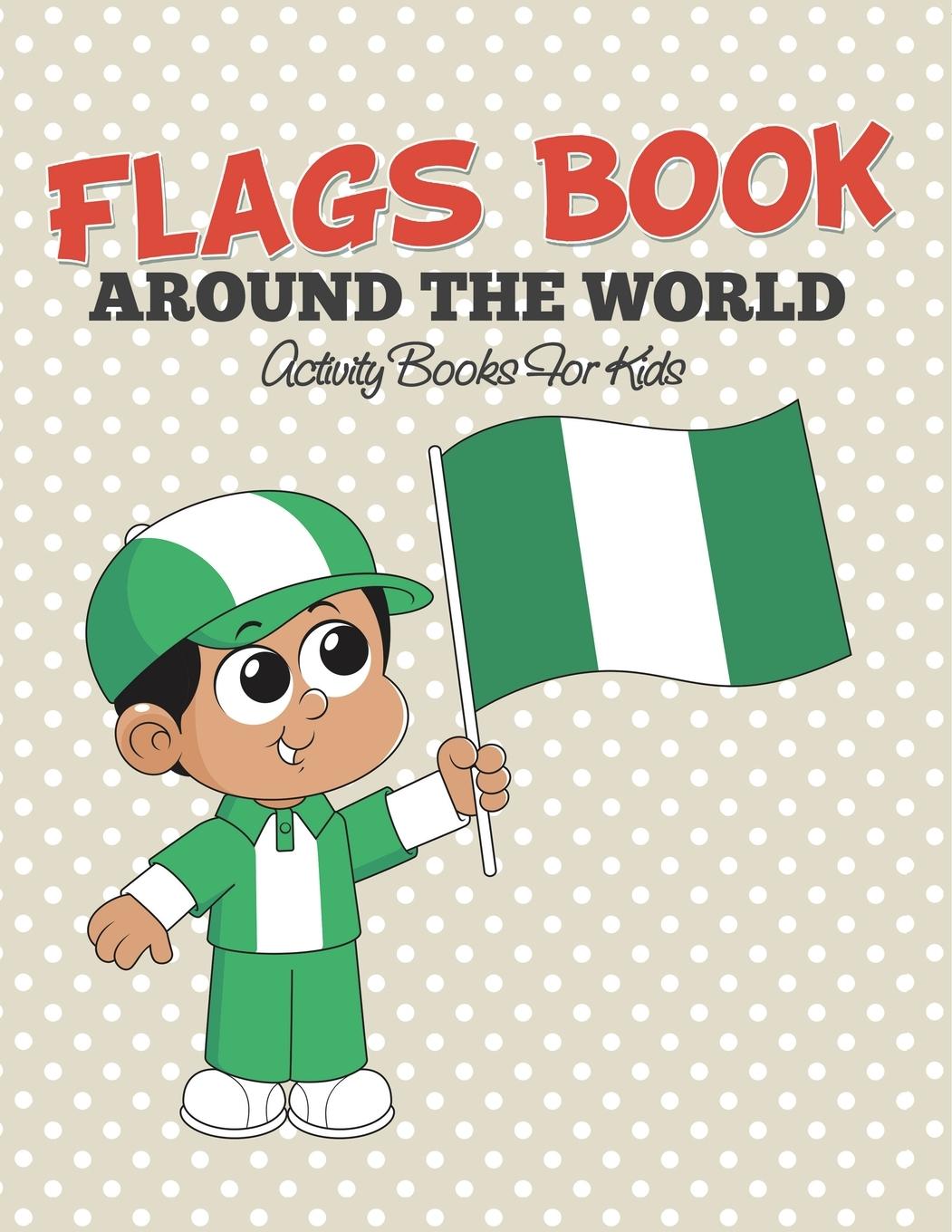 Kniha Flags Book Speedy Publishing LLC