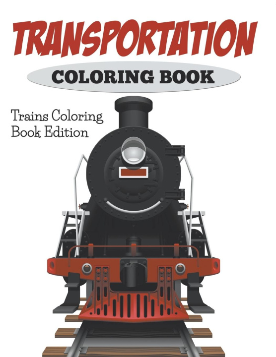 Kniha Transportation Coloring Book Jupiter Kids