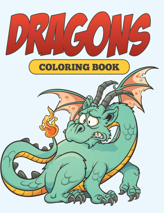 Kniha Dragons Speedy Publishing LLC