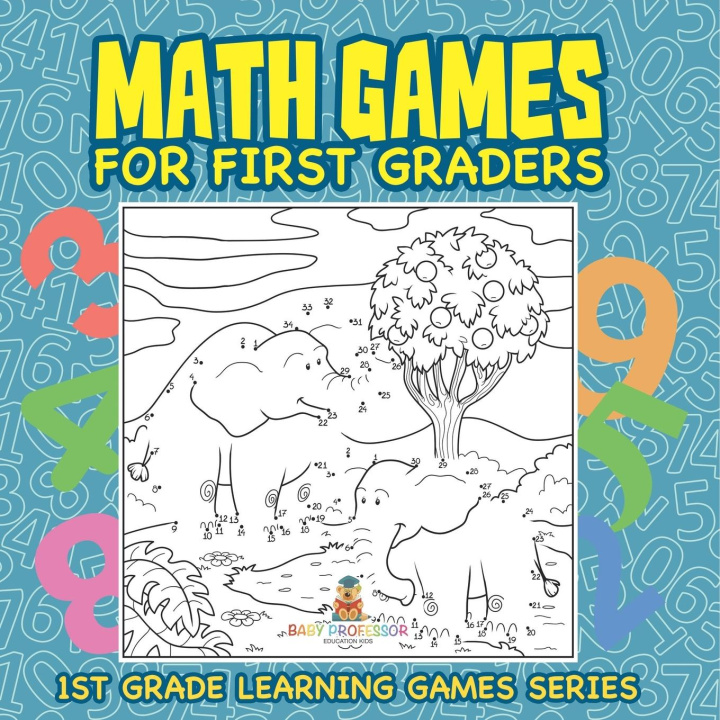 Kniha Math Games for First Graders Baby Professor