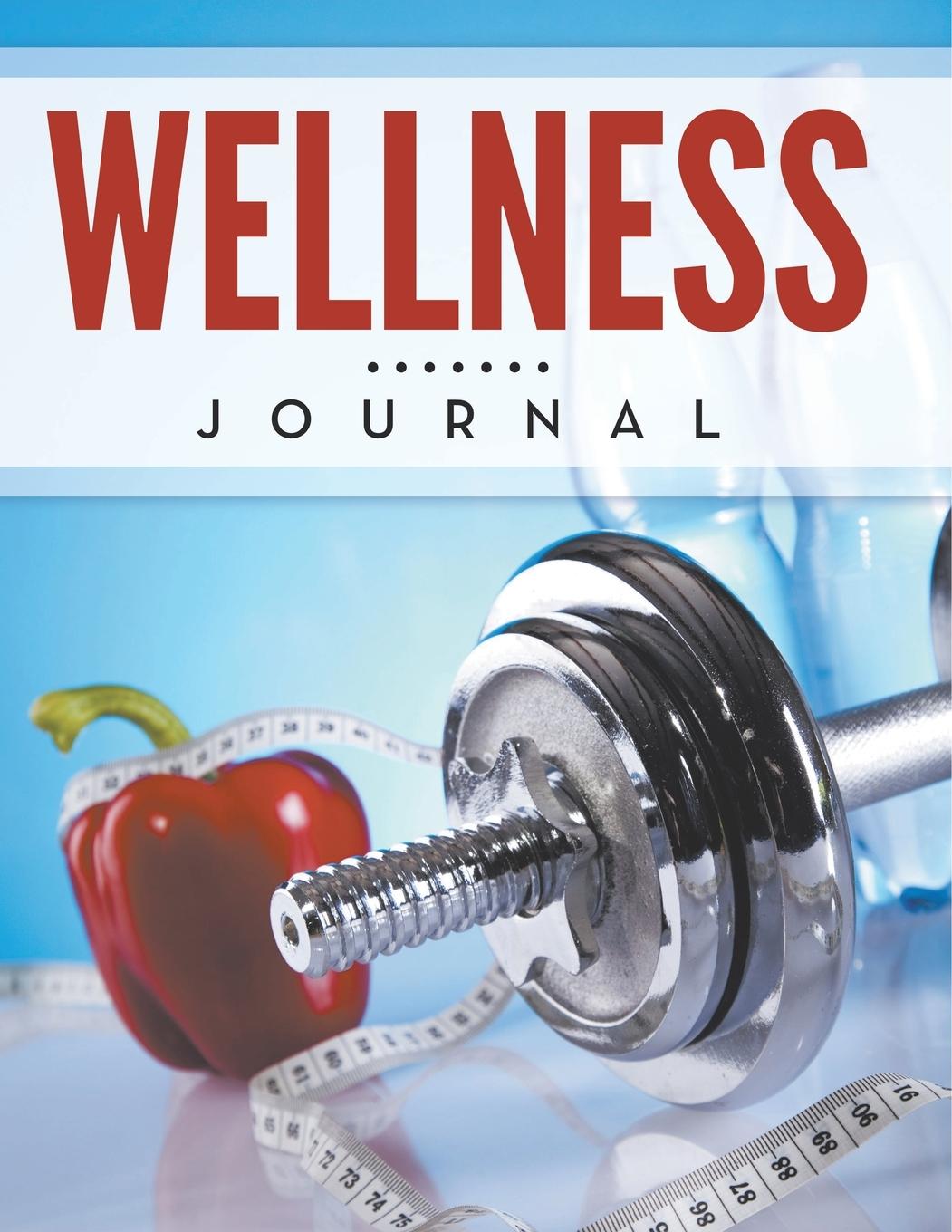 Kniha Wellness Journal Speedy Publishing LLC