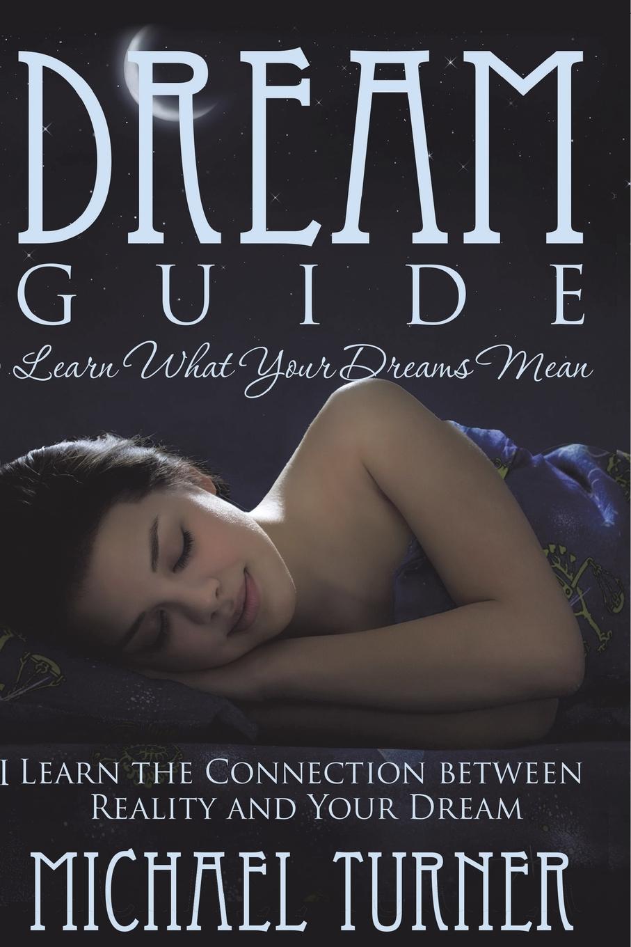 Kniha Dream Guide Michael Turner