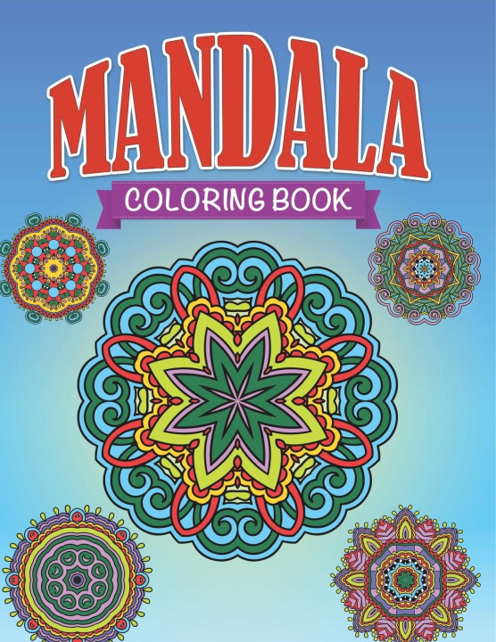 Knjiga Mandala Coloring Book Speedy Publishing LLC