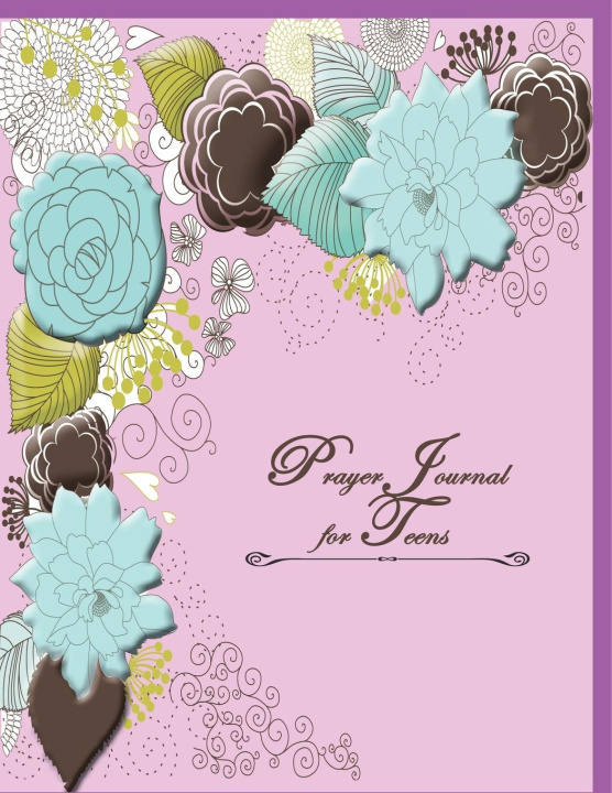 Kniha Prayer Journal for Teens Speedy Publishing LLC