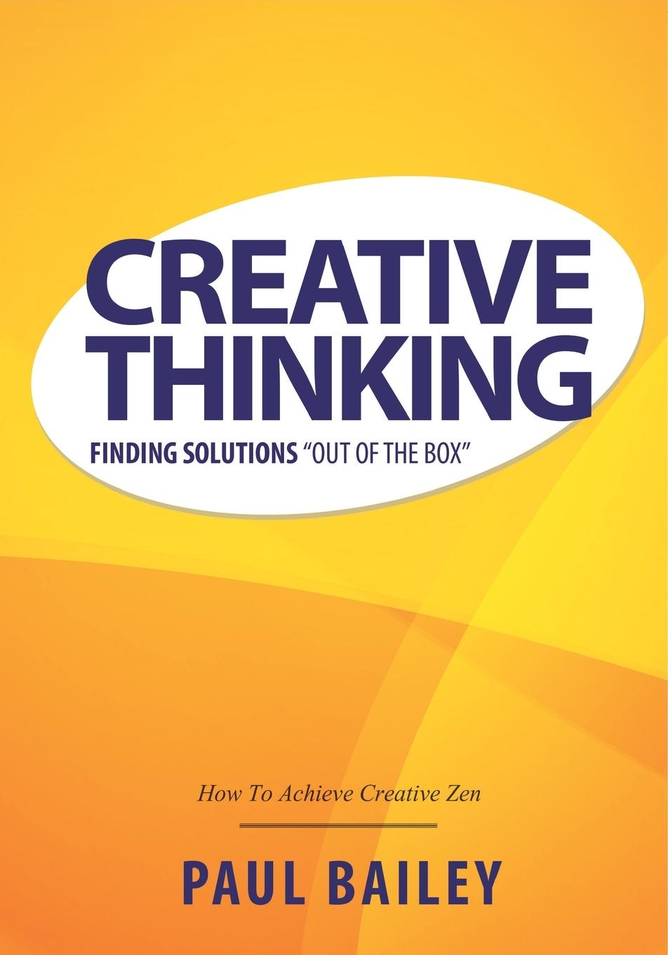 Book Creative Thinking Paul Bailey