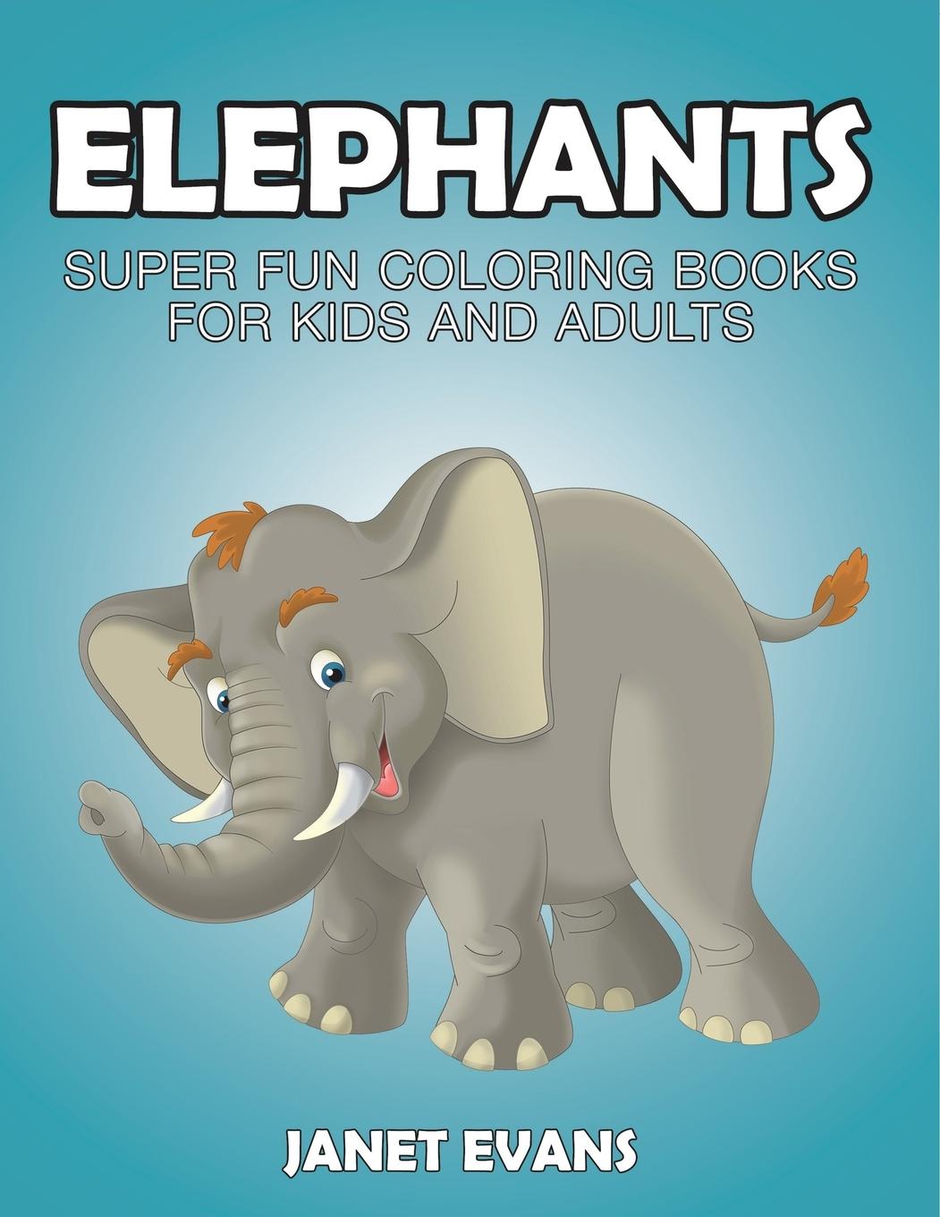 Kniha Elephants Janet Evans
