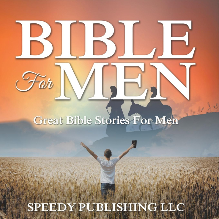 Kniha Bible For Men Speedy Publishing LLC